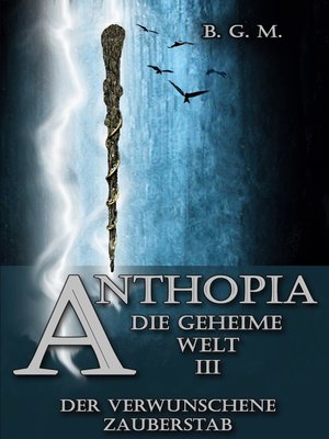 cover image of Anthopia Die geheime Welt III